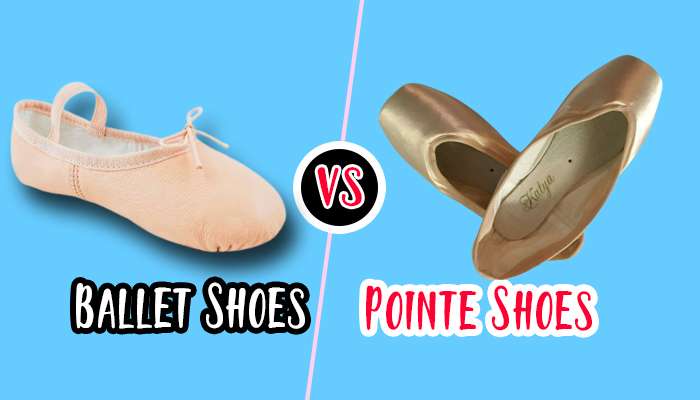 Ballet Shoes VS Pointe Shoes