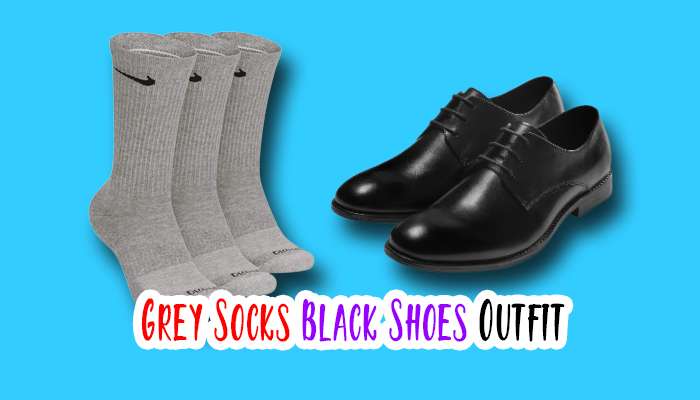 9 Awesome Grey Socks Black Shoes Outfit for Men
