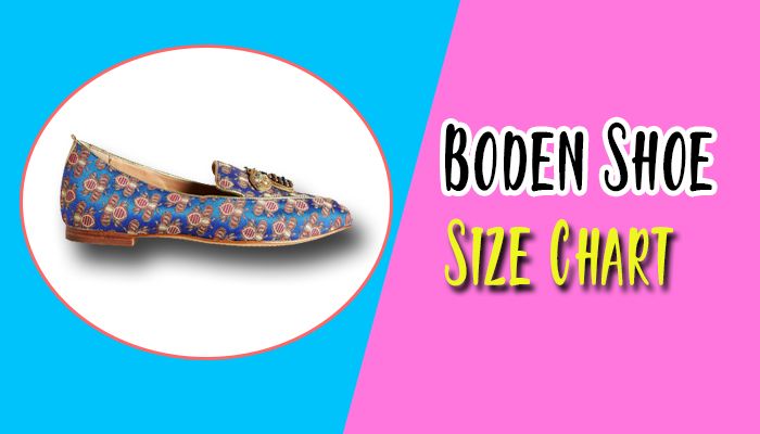 Boden Shoe Size Chart