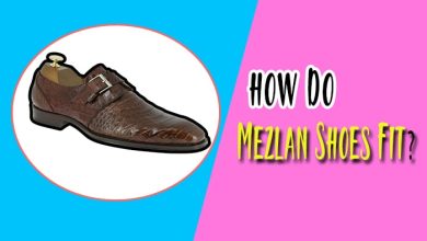 How Do Mezlan Shoes Fit? Mezlan Shoes Fit Guide